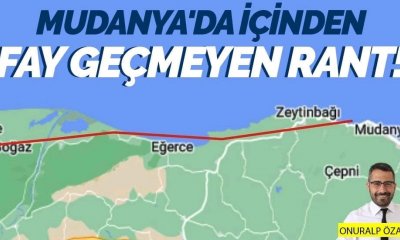 Mudanya'da içinden fay geçmeyen rant!